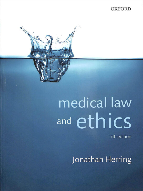 Medical Law And Ethics